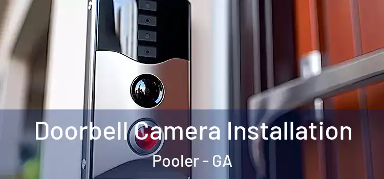  Doorbell Camera Installation Pooler - GA