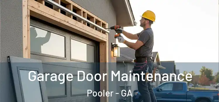 Garage Door Maintenance Pooler - GA
